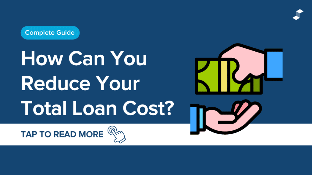 ¿Cómo puedes reducir el coste total de tu préstamo?