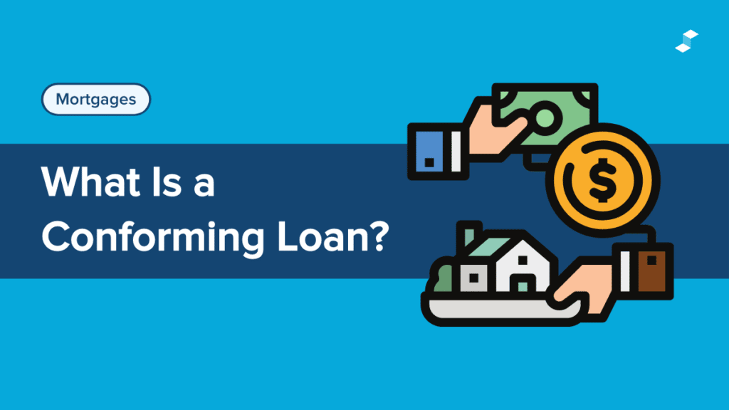 ¿Qué es un préstamo conforme?